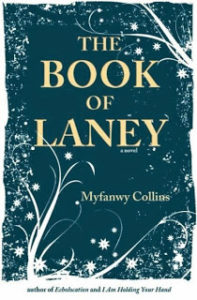 The Book of Laney by Myfanny Collins